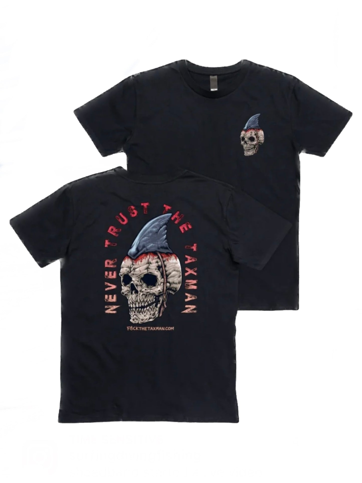 FTTM Never Trust The Tax Man Cotton Fishing Tee