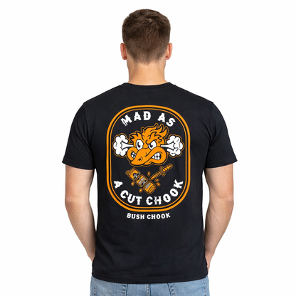 Bushchook Mad As A Cut Chook Tee Black