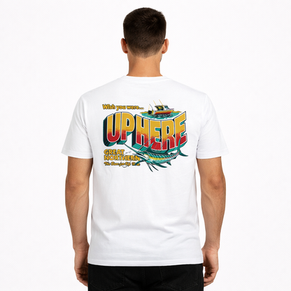 Great Northern Up Here Tee White